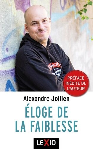 Eloge De La Faiblesse