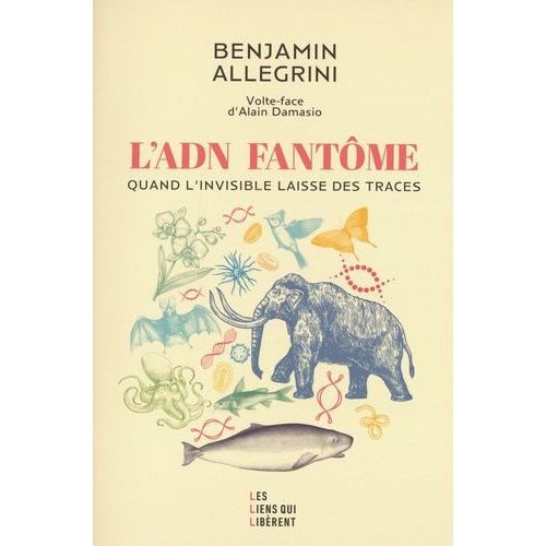 L'adn Fantôme - Quand L'invisible Laisse Des Traces