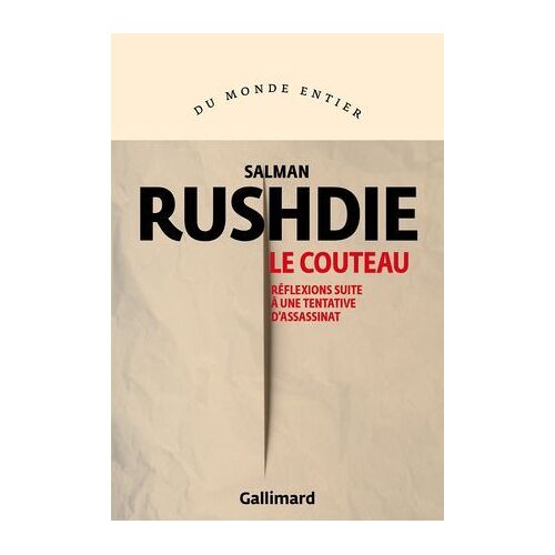 Le Couteau. Réflexions Suite À Une Tentative D'assassinat
