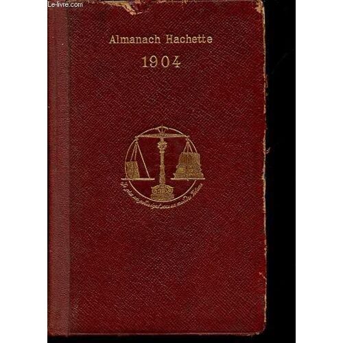 Almanach Hachette 1904.