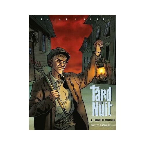 Tard Dans La Nuit - Tome 02