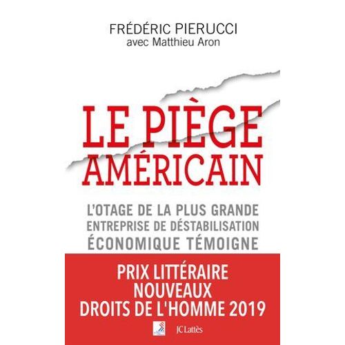 Le Piège Américain