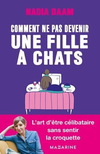 Comment Ne Pas Devenir Une Fille À Chats ?