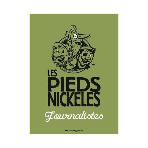 Les Pieds Nickelés Journalistes