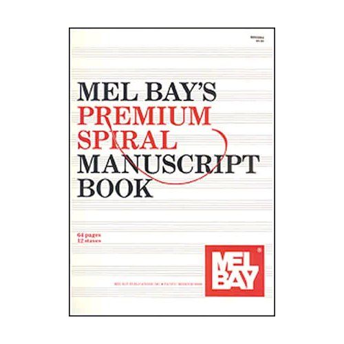 Mel Bay's Premium Spiral Manuscript Book