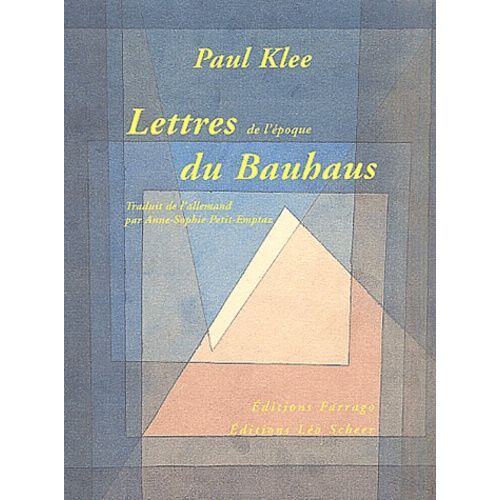 Lettres Du Bauhaus (1920-1931)
