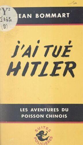 J'ai Tué Hitler