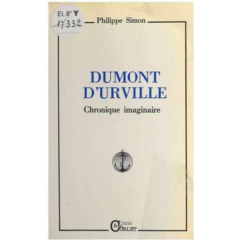Dumont D'urville : Chronique Imaginaire