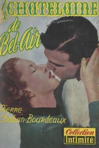La Châtelaine De Bel-Air