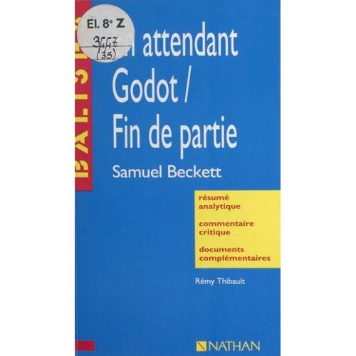 En Attendant Godot. Fin De Partie