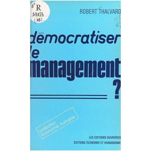 Démocratiser Le Management ?