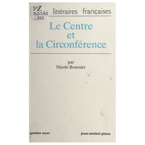 Le Centre Et La Circonférence