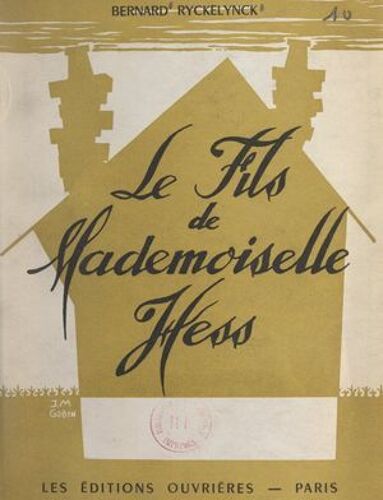 Le Fils De Mademoiselle Hess