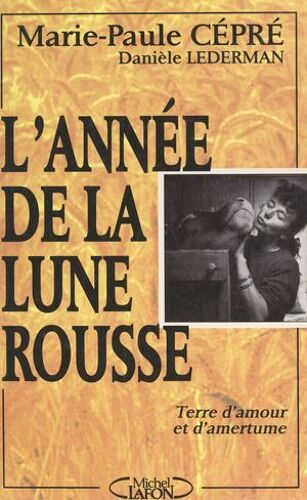 L'année De La Lune Rousse