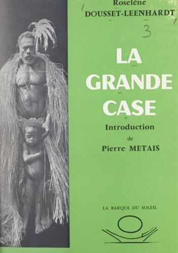 La Grande Case