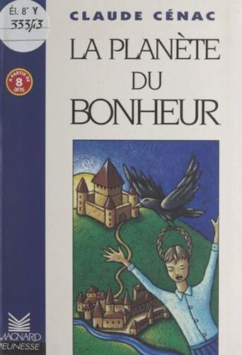 La Planète Du Bonheur