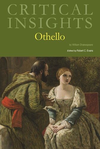 Critical Insights: Othello
