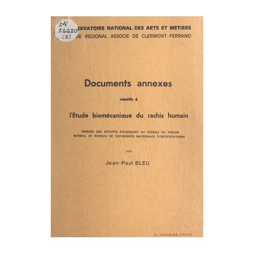 Documents Annexes Relatifs À L'étude Biomécanique Du Rachis Humain
