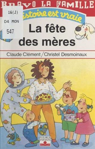 Bravo La Famille (8) : La Fête Des Mères