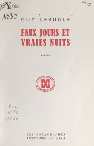 Faux Jours Et Vraies Nuits