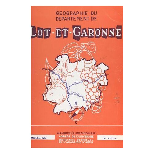 Géographie Du Département De Lot-Et-Garonne