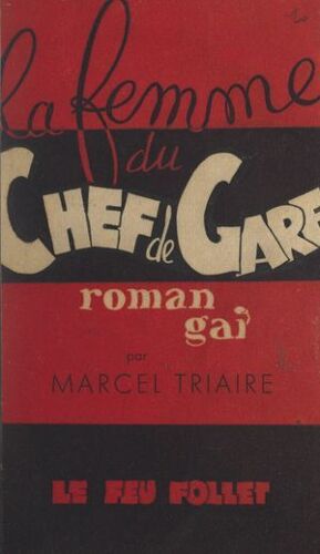 La Femme Du Chef De Gare