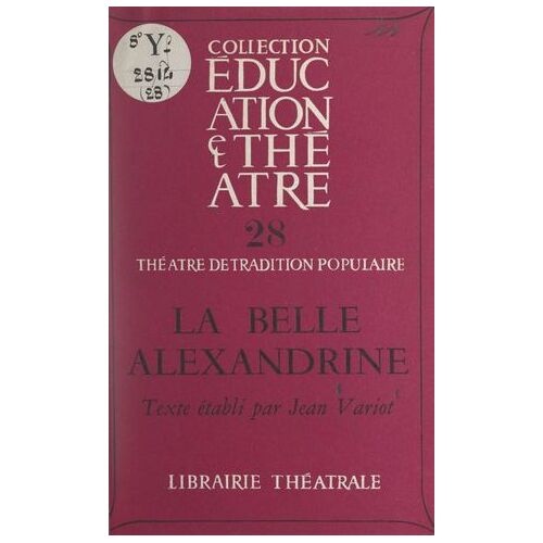 La Belle Alexandrine