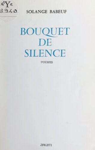 Bouquet De Silence
