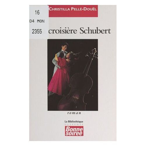 La Croisière Schubert
