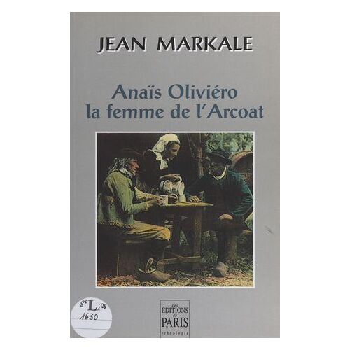 Anaïs Oliviéro, La Femme De L'arcoat