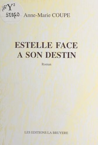 Estelle Face À Son Destin