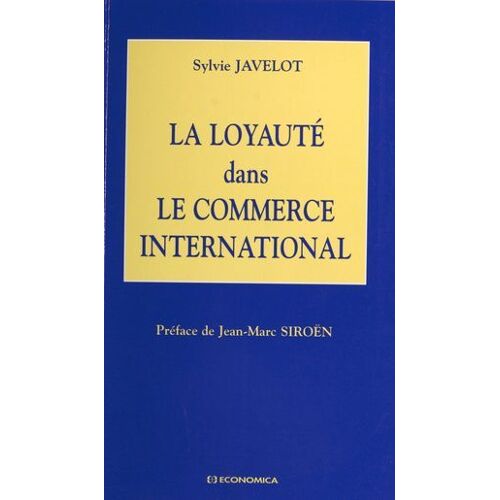 La Loyauté Dans Le Commerce International