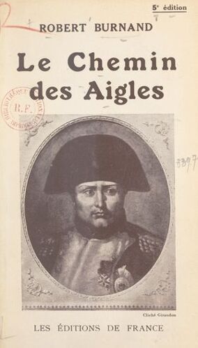 Le Chemin Des Aigles