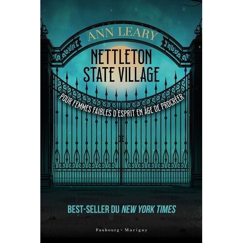 Nettleton State Village - Pour Femmes Faibles D'esprit En Âge De Procréer