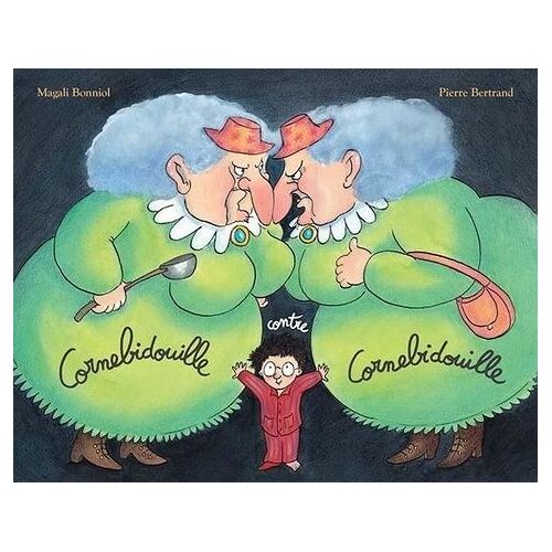 Cornebidouille - Cornebidouille Contre Cornebidouille