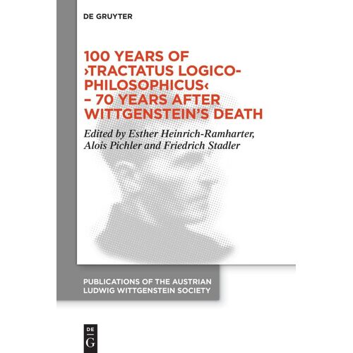 100 Years Of Tractatus Logico-Philosophicus