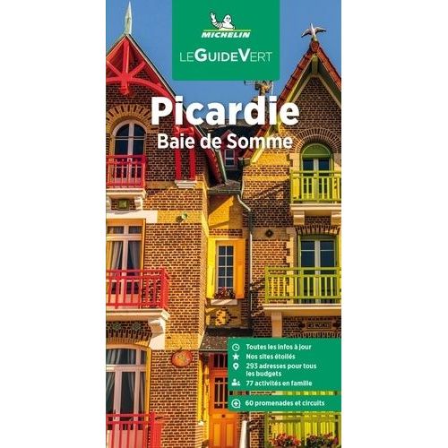 Picardie - Baie De Somme - Le Guide Vert 2023