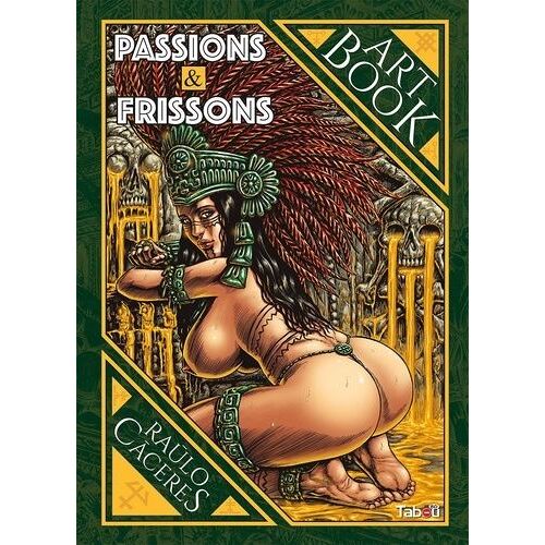 Passions & Frissons - Art Book