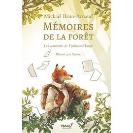 Mémoires De La Forêt - Tome 1 - Les Souvenirs De Ferdinand Taupe