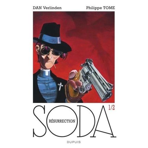 Soda - Tome 1 - Résurrection