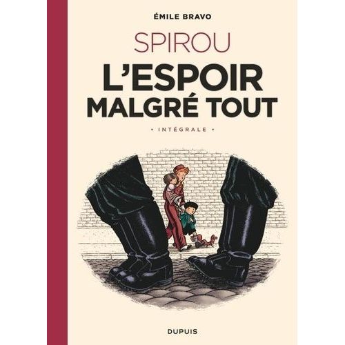 Spirou, L'espoir Malgré Tout - Intégrale