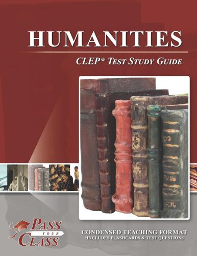 Humanities Clep Test Study Guide