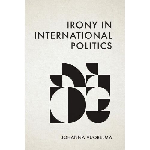 Irony In International Politics
