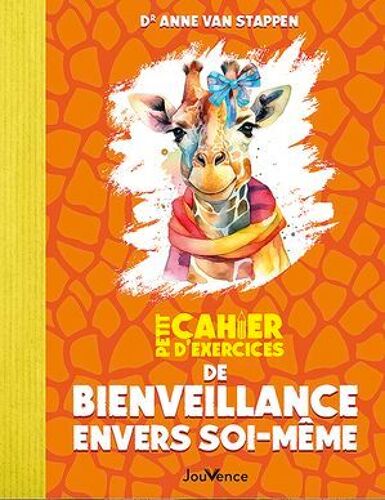Petit Cahier D'exercices De Bienveillance Envers Soi-Même