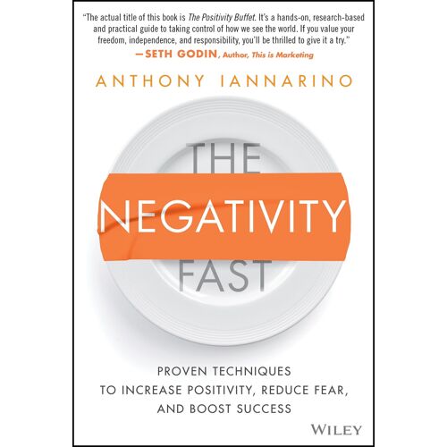 The Negativity Fast