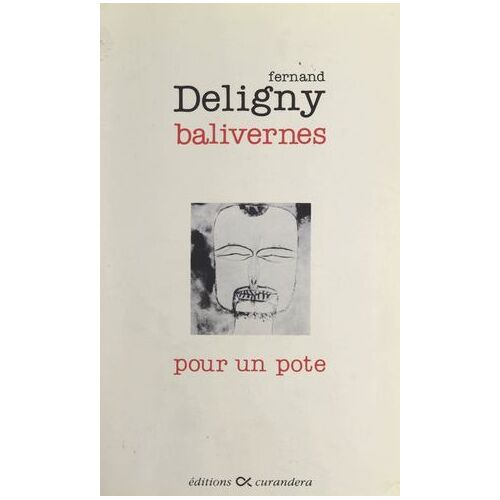 Balivernes Pour Un Pote