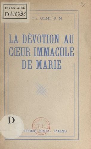 La Dévotion Au Coeur Immaculé De Marie