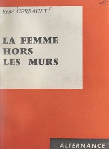 La Femme Hors Les Murs
