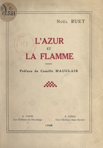 L'azur Et La Flamme