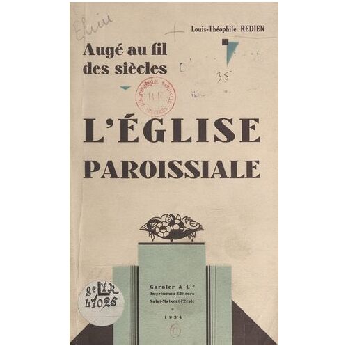 Augé Au Fil Des Siècles